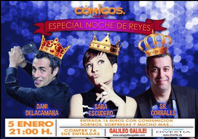 imagen_evento_Noche de Reyes con Cómicos: Sara Escudero, Dani Delacamara y Corrales_1