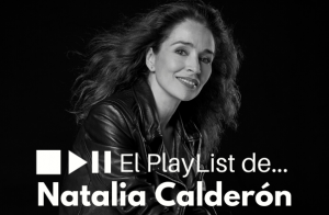 El playlist de…Natalia Calderón