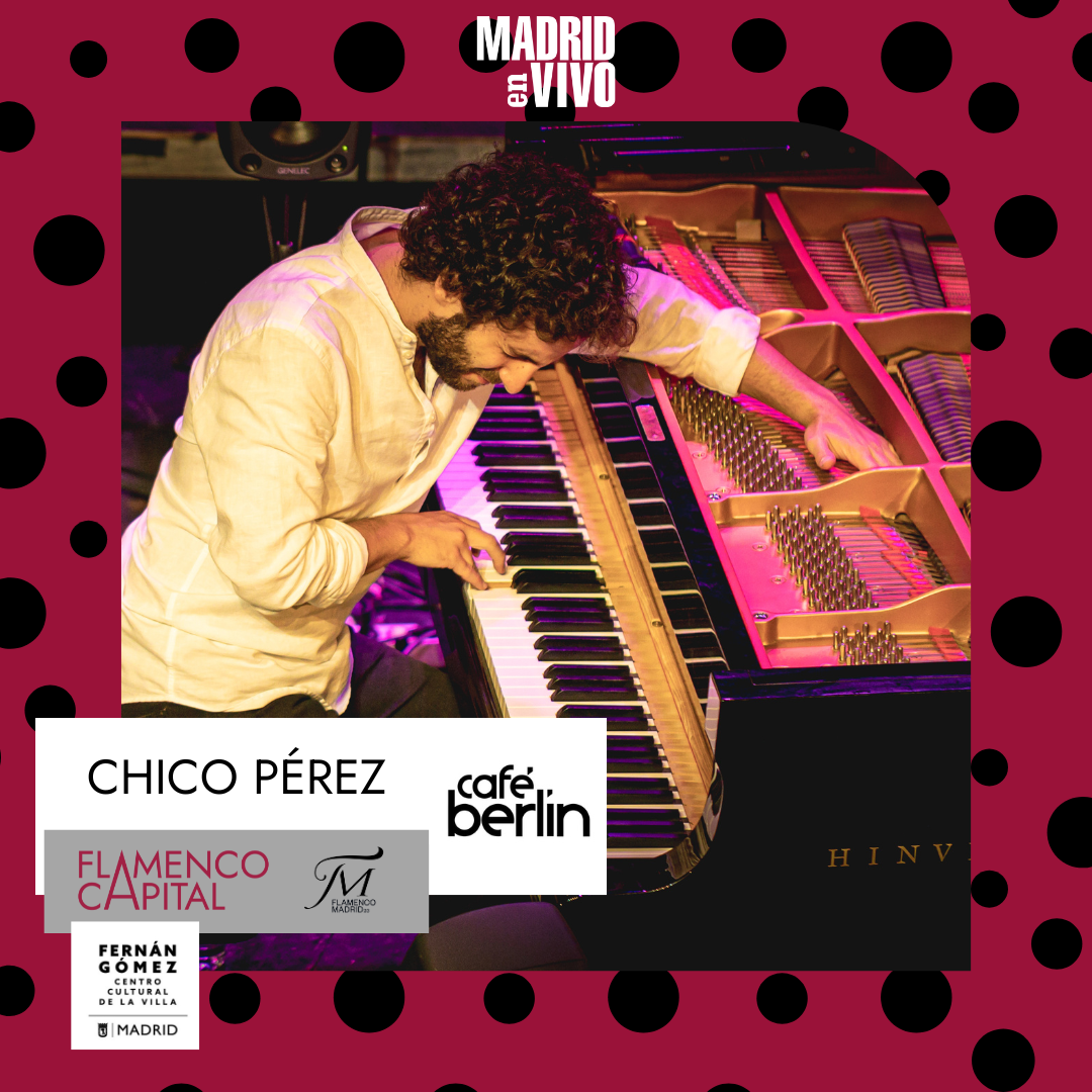 MADRID EN VIVO #44: Los Chocolatinos, H Ilimitados, Chico Pérez