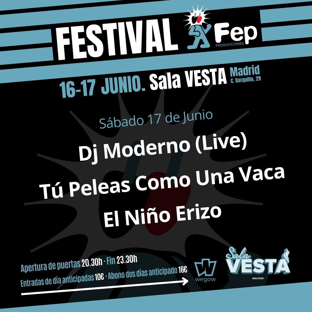 Festival FEP Producciones: 6 bandas pondrán a bailar a la sala Vesta el 16 y 17 de junio