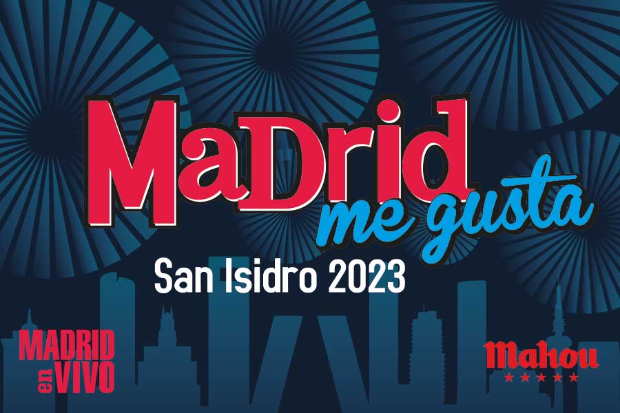 Madrid Me Gusta - San Isidro