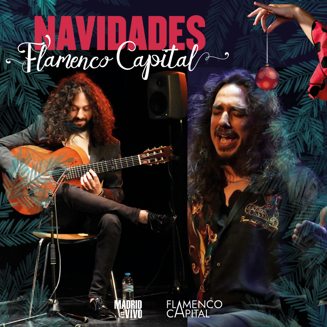 NAVIDADES FLAMENCO CAPITAL continúa con Víctor Iniesta, La Zambomba del Berlín, Essential Flamenco, La Fiesta Flamenca y el sonido Caño Roto