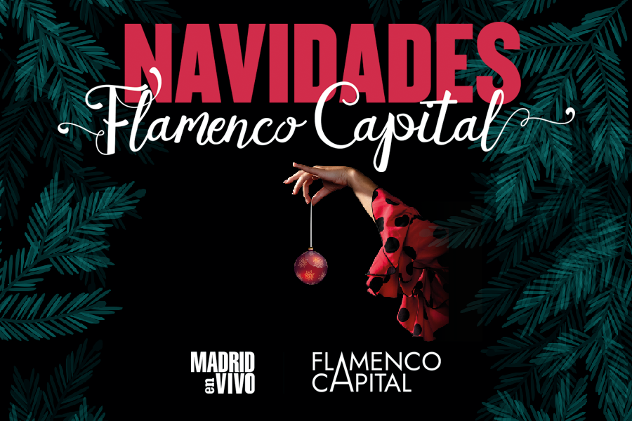 Navidades Flamenco Capital