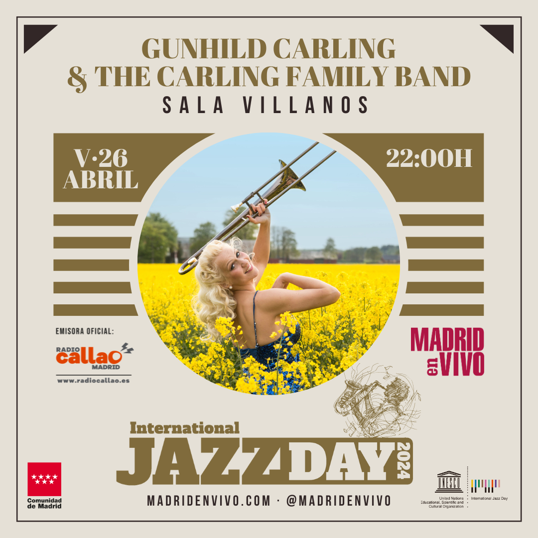 MADRID EN VIVO #83: Gunhild Carling, Rambalaya, Quique Gómez & His Vipers (International Jazz Day 2024)